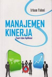 Image of Manajemen Kinerja: Teori dan Aplikasi