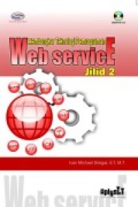 Image of MEMBONGKAR TEKNOLOGI PEMROGRAMAN WEB SERVICE JILID 2