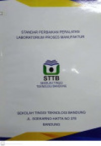 Image of STANDAR PERBAIKAN PERALATAN LABORATORIUM PROSES MANUFAKTUR