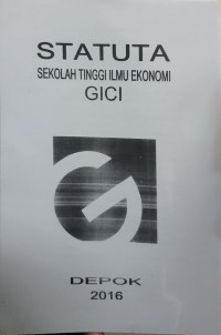 Image of STATUTA SEKOLAH TINGGI ILMU EKONOMI GICI DEPOK 2016