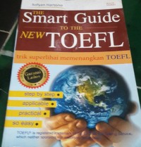 The smart guide to the toefl