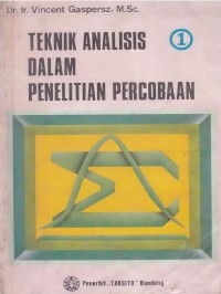 Teknik Analisis Dalam Penelitian Percobaan 1