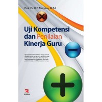 UJI KOMPETENSI DAN PENILAIAN KINERJA GURU