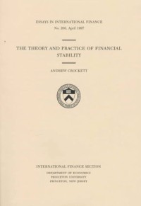 The Theory and Practice of Financial Stability