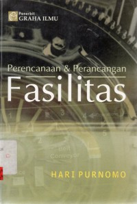 Perencanaan dan perancangan Fasilitas
