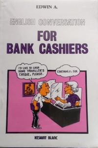 English Conversation for Bank Cashiers