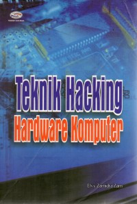 Teknik Hacking Hardware Komputer