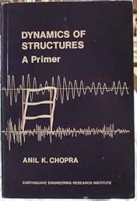 Dynamic of Structures A Primer