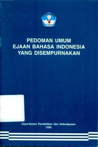 Pedoman umum bahasa Indonesia yang disempurnakan