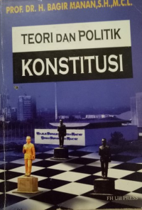 Teori dan Politik Konstitusi