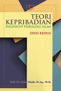 TEORI KEPRIBADIAN :PERSPEKTIF PSIKOLOGI ISLAM