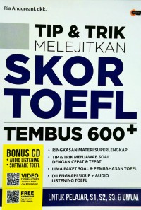 Tips dan Trik Melejitkan Skor TOEFL
