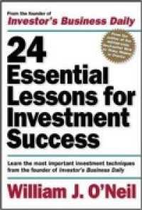 24 Essential Lessons For Investment Success