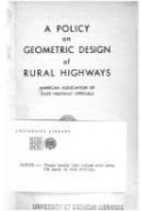 A POLICY on GEOMETRIC DESIGN of RURAL HIGHWAYS 1965