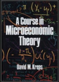 A Course in Microeconomic Theory