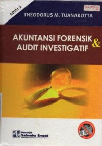 Akuntansi Forensik Dan Audit Investigatif Ed. 2