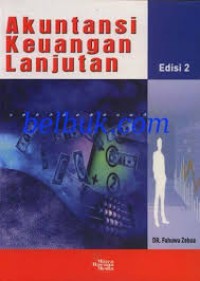 Akuntansi Keuangan Lanjutan Ed. 2