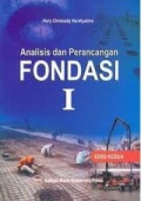 ANALISIS dan PERANCANGAN FONDASI I