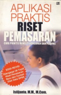 Aplikasi Praktis Riset Pemasaran