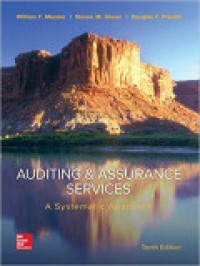Auditing & Assurance Services: A Systematic Approach 10th Ed