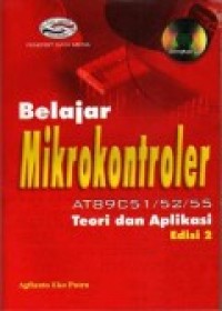 BELAJAR MIKROKONTROLER AT89C51/52/55 Teori dan Aplikasi
