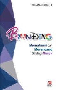 BRANDING (Memahami & Merancang Strategi Merek)