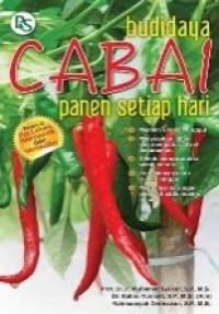 Budidaya Cabai Panen Setiap Hari