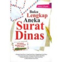 Buku lengkap aneka surat dinas