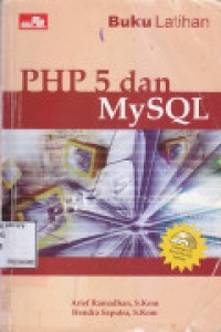 BUKU LATIHAN PHP 5 dan MySQL