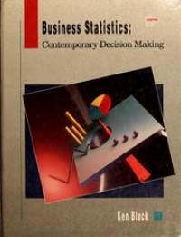 Business Statistics Contemporary Decision Making