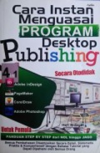 CARA INSTAN MENGUASAI PROGRAM DESKTOP PUBLISHING