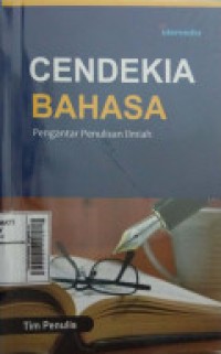 Cendekia Bahasa : Pengantar Penulisan Ilmiah