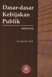 Dasar-Dasar Kebijakan Publik