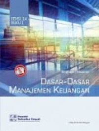 Dasar-dasar manajemen keuangan : Buku 1