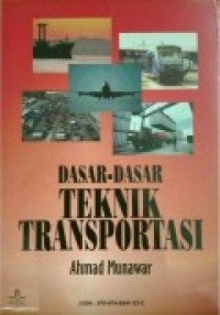 DASAR-DASAR TEKNIK TRANSPORTASI