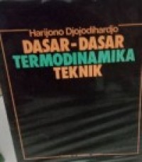 DASAR DASAR TERMODINAMIKA TEKNIK