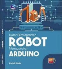 Dasar pemrograman robot menggunakan Arduino