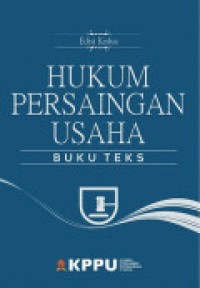 EBOOK : Hukum Persaingan Usaha Edisi ke 2