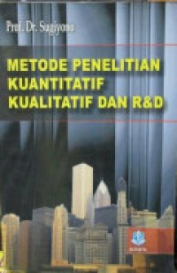 EBOOK :  Metode Penelitian Kuantitatif, Kualitatif Dan R & D