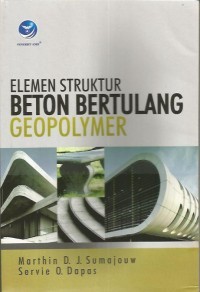 ELEMEN STRUKTUR BETON BERTULANG GEOPOLYMER