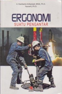 Ergonomi: Suatu Pengantar