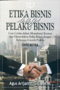 Etika Bisnis Bagi Pelaku Bisnis