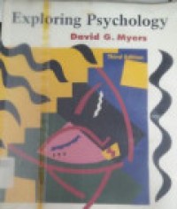 Exporing Psychology 3rd Ed