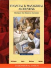 Financial & Managerial Accounting: The Basis for Business Decisions 12th Ed