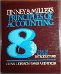 Finney And Miller's Principles Of Accounting, Introductory. 8th Ed.