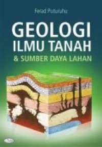 GEOLOGI ILMU TANAH & SUMBER DAYA LAHAN