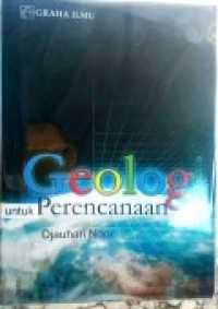 GEOLOGI untuk Perencanaan