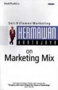 Hermawan kertajaya on positioning: seri 9 elemen marketing