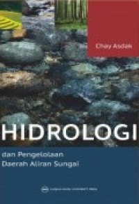 HIDROLOGI (dan Pengelolaan Daerah Aliran Sungai)