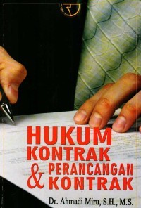 HUKUM KONTRAK PERANCANGAN DAN KONTRAK